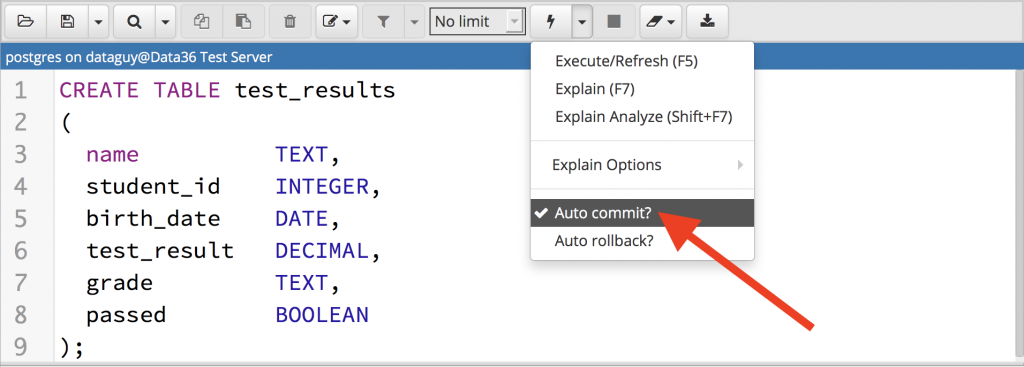 create table postgresql - autocommit pgadmin4