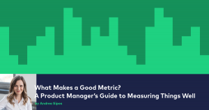 what makes a good metric